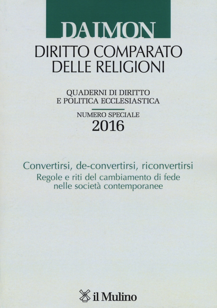 Daimon. Annuario di diritto comparato delle religioni (2016). Numero speciale Daimon. Annuario di diritto comparato delle religioni (2016). Numero speciale