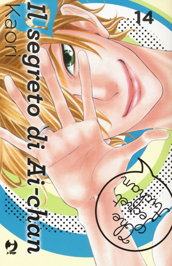 Il segreto di Ai-chan. Vol. 14 Il segreto di Ai-chan. Vol. 14