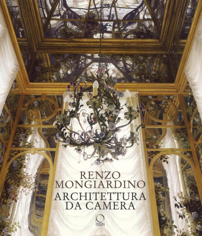 Renzo Mongiardino. Architettura da camera Renzo Mongiardino. Architettura da camera