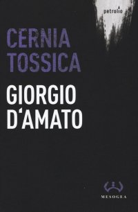 Cernia Tossica