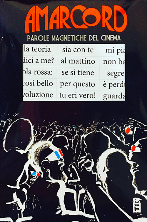 Amarcord. Parole magnetiche del cinema Amarcord. Parole magnetiche del cinema