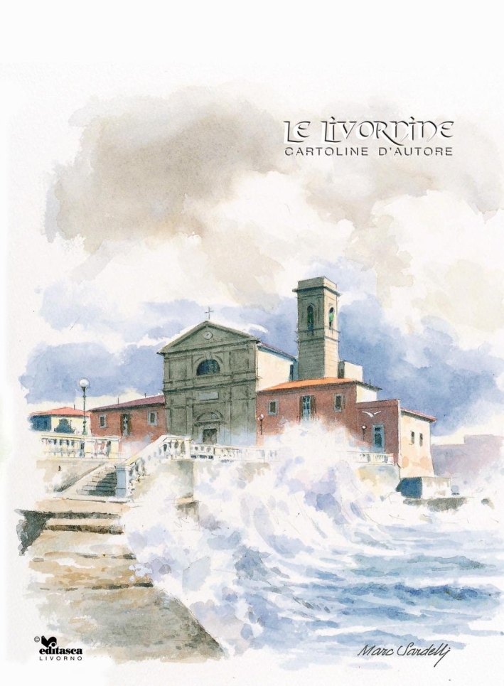Le Livornine. Cartoline d'autore. Le Livornine. Cartoline d'autore.