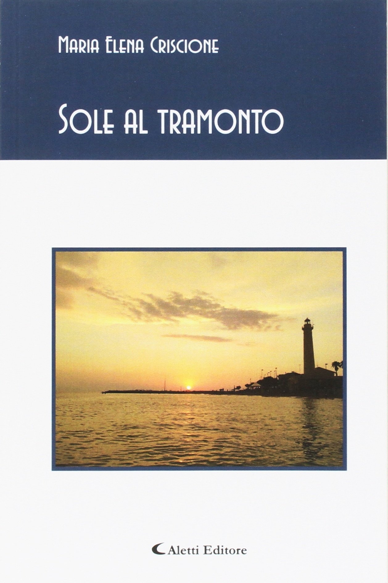 Sole al tramonto Sole al tramonto