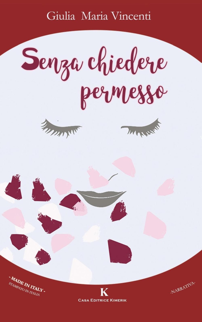 Senza chiedere permesso Senza chiedere permesso