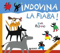 Indovina la fiaba. Silent book
