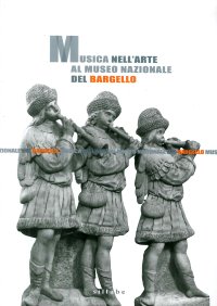 Musica nell'arte al Museo Nazionale del Bargello