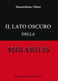 Il lato oscuro della mirabilis
