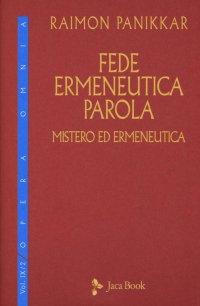 Fede, ermeneutica, parola. Vol. 9/2: Mistero ed ermeneutica