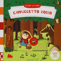 Cappuccetto rosso. Scorri le fiabe