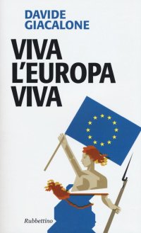 Viva l'Europa Viva
