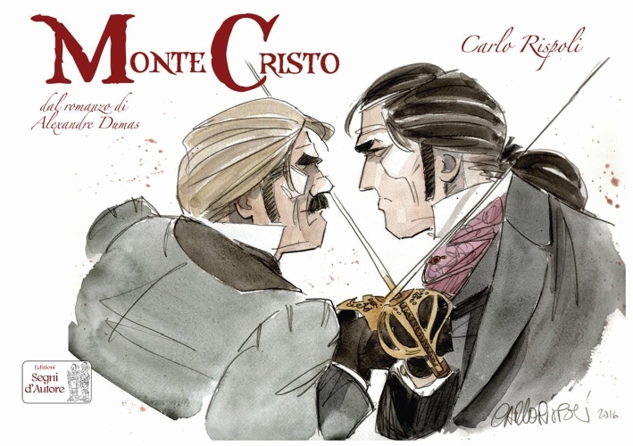 Montecristo. Dal romanzo di Alexandre Dumas Montecristo. Dal romanzo di Alexandre Dumas