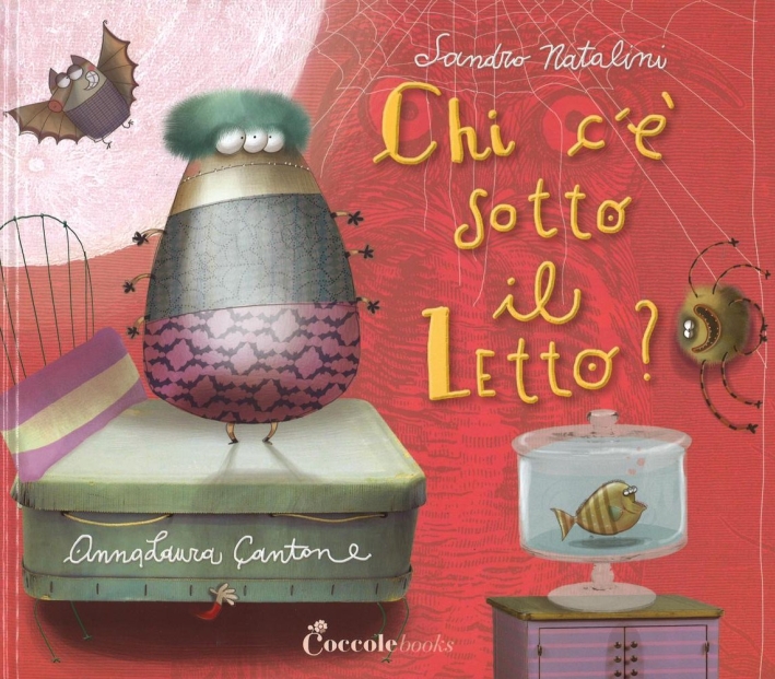 Chi c'è sotto il letto? Chi c'è sotto il letto?
