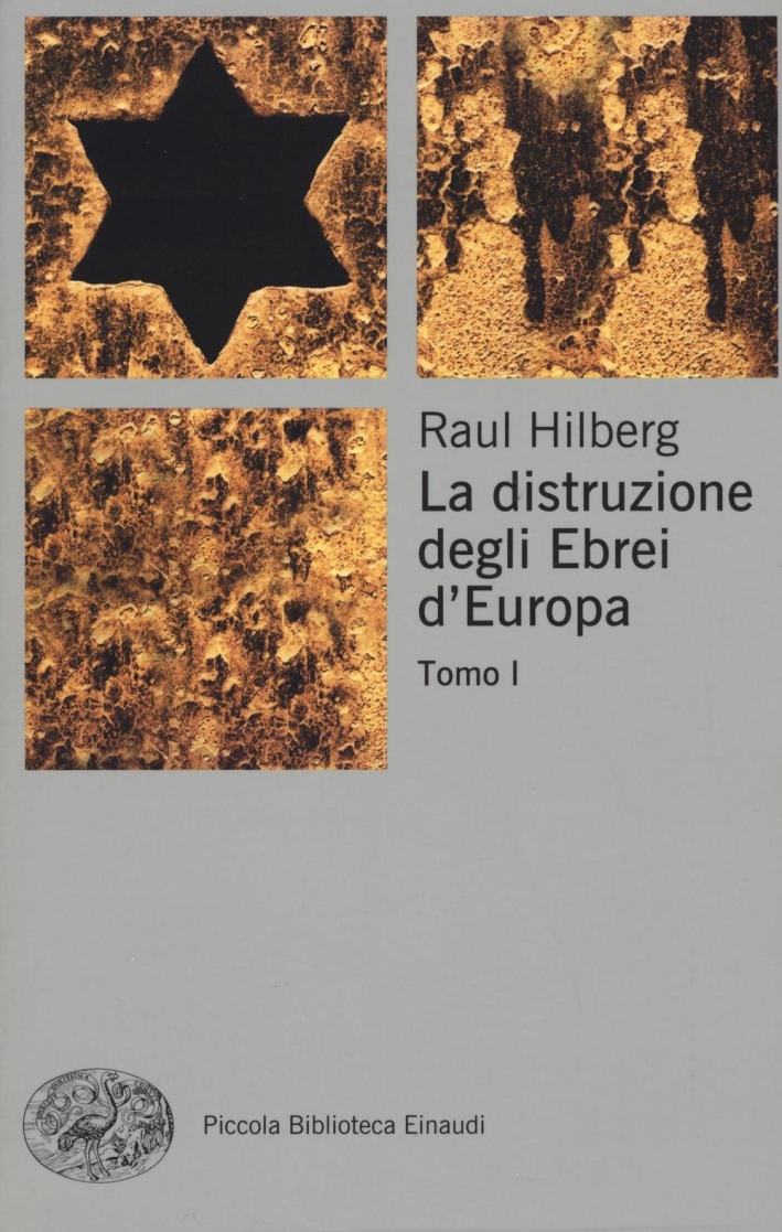 La distruzione degli ebrei d'Europa La distruzione degli ebrei d'Europa