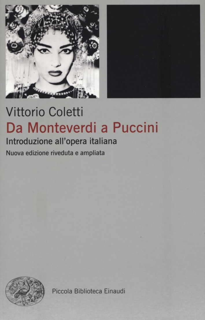 Da Monteverdi a Puccini. Introduzione all'opera italiana Da Monteverdi a Puccini. Introduzione all'opera italiana