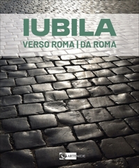 Iubila verso Roma da Roma