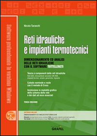 Reti idrauliche e impianti termotecnici. Con Contenuto digitale per download e accesso on line Reti idrauliche e impianti termotecnici. Con Contenuto digitale per download e accesso on line