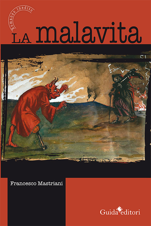 La malavita La malavita