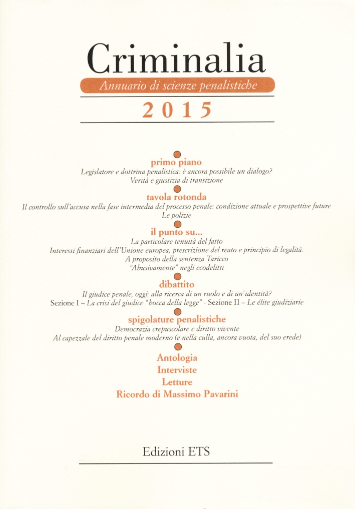 Criminalia. Annuario di scienze penalistiche (2015) Criminalia. Annuario di scienze penalistiche (2015)