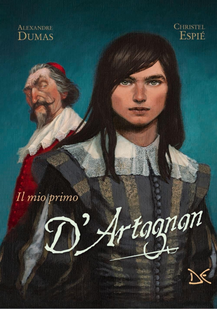 Il mio primo D'Artagnan da Alexandre Dumas. Ediz. a colori Il mio primo D'Artagnan da Alexandre Dumas. Ediz. a colori