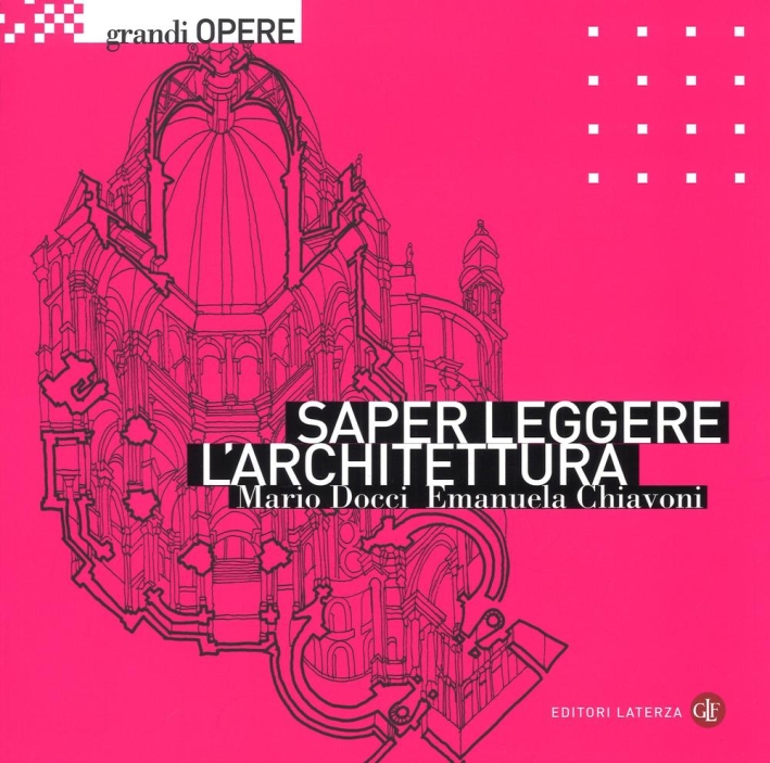 Saper leggere l'architettura Saper leggere l'architettura