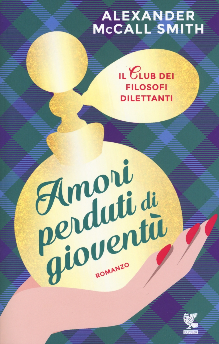 Amori perduti di gioventù. Il club dei filosofi dilettanti Amori perduti di gioventù. Il club dei filosofi dilettanti