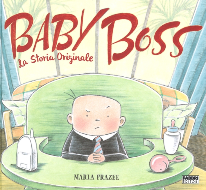 Baby Boss. La storia originale. Ediz. a colori Baby Boss. La storia originale. Ediz. a colori