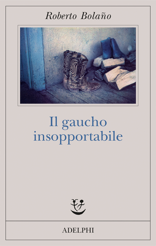 Il gaucho insopportabile Il gaucho insopportabile