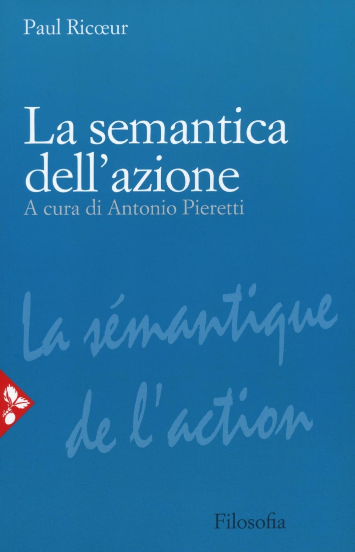 La semantica dell'azione La semantica dell'azione
