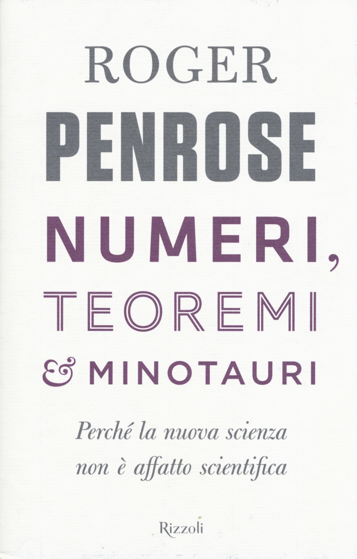 Numeri, teoremi & minotauri Numeri, teoremi & minotauri