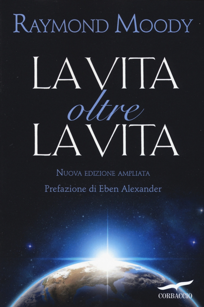La vita oltre la vita La vita oltre la vita