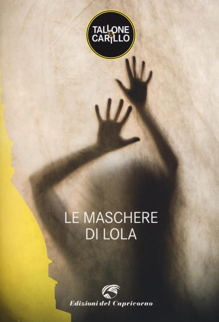 Le maschere di Lola Le maschere di Lola
