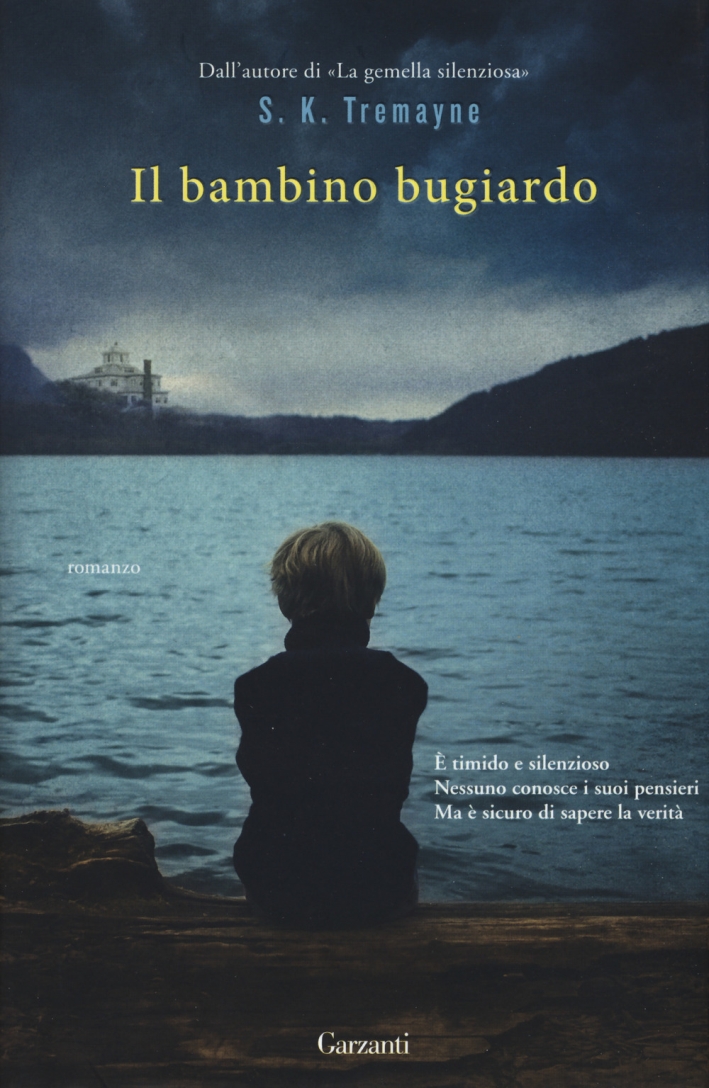 Il bambino bugiardo Il bambino bugiardo