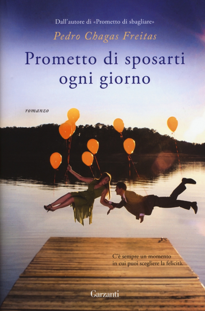 Prometto di sposarti ogni giorno Prometto di sposarti ogni giorno