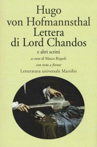 Lettera di Lord Chandos e altri scritti
