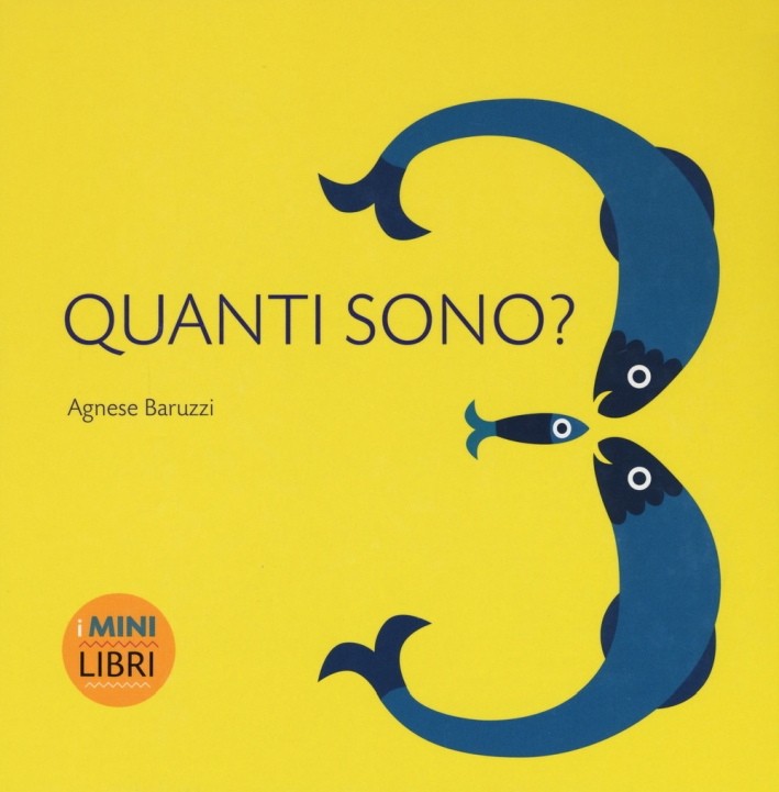 Quanti sono? I minilibri. Ediz. a colori Quanti sono? I minilibri. Ediz. a colori