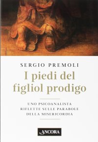 I piedi del figliol prodigo
