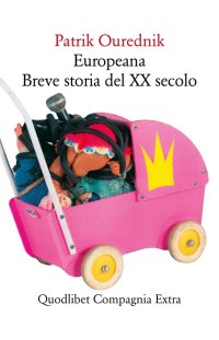 Europeana. Breve storia del XX secolo