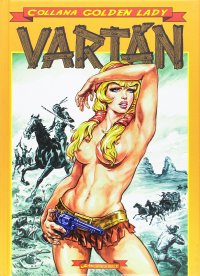 L'indiana bianca. Vartan