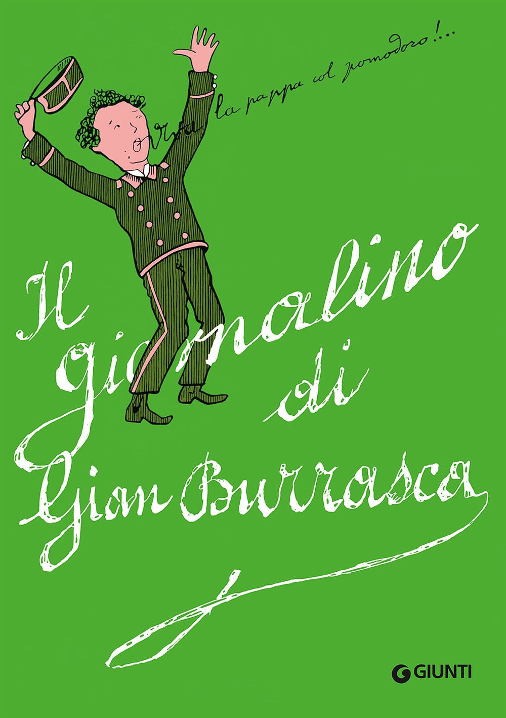 Il giornalino di Gian Burrasca Il giornalino di Gian Burrasca
