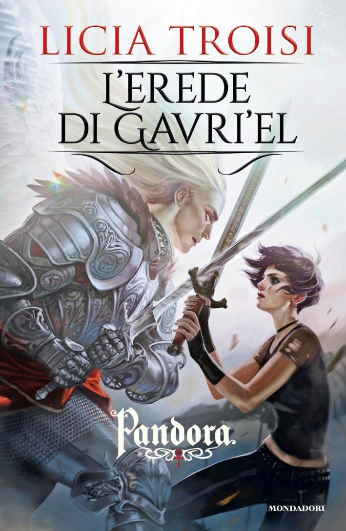 L'erede di Gavri'el. Pandora. Vol. 3 L'erede di Gavri'el. Pandora. Vol. 3