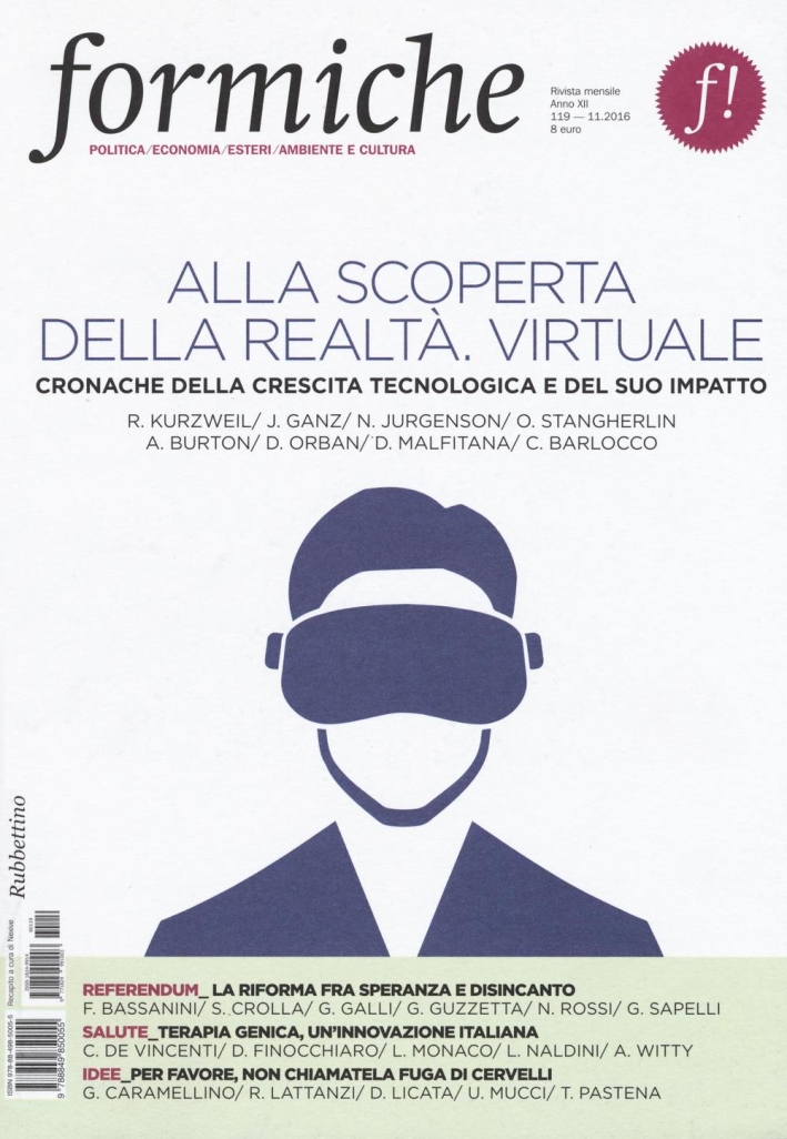 Formiche (2016). Vol. 119: Alla scoperta della realtà virtuale Formiche (2016). Vol. 119: Alla scoperta della realtà virtuale