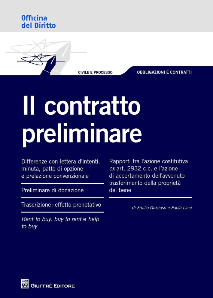 Il contratto preliminare Il contratto preliminare
