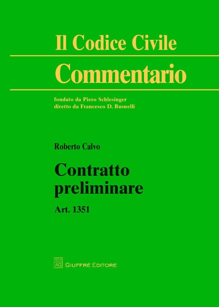 Contratto preliminare. Art. 1351 Contratto preliminare. Art. 1351