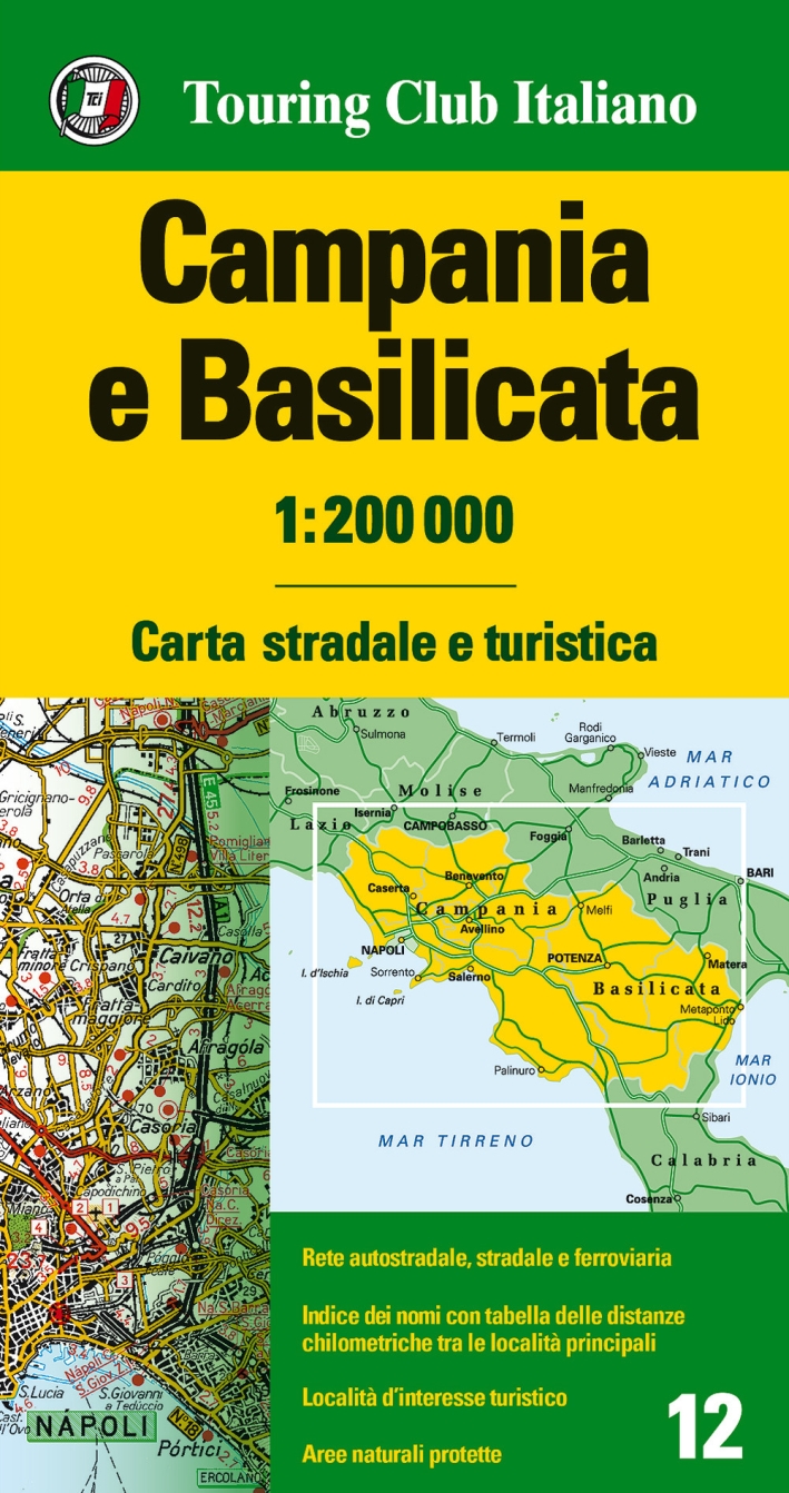 Campania e Basilicata 1:200.000. Carta stradale e turistica. Ediz. multilingue Campania e Basilicata 1:200.000. Carta stradale e turistica. Ediz. multilingue