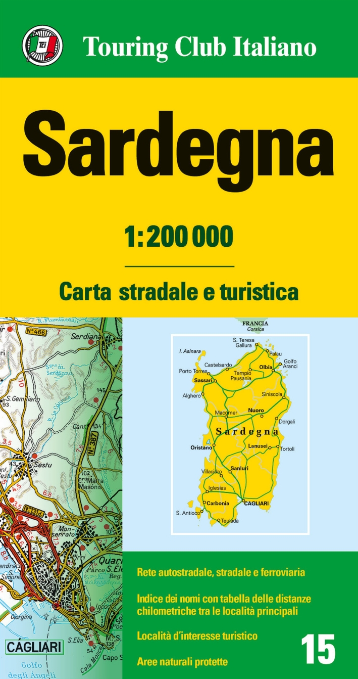 Sardegna 1:200.000. Carta stradale e turistica Sardegna 1:200.000. Carta stradale e turistica
