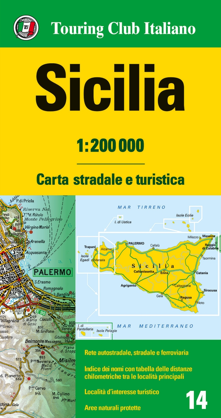 Sicilia 1:200.000. Carta stradale e turistica Sicilia 1:200.000. Carta stradale e turistica