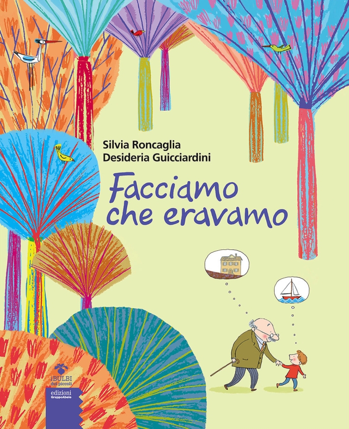 Facciamo che eravamo Facciamo che eravamo