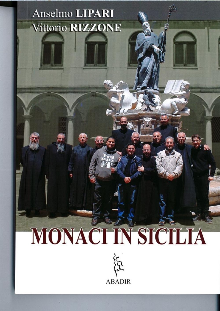 Monaci in Sicilia Monaci in Sicilia