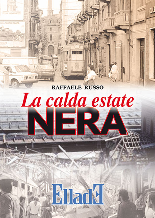 La calda estate nera La calda estate nera