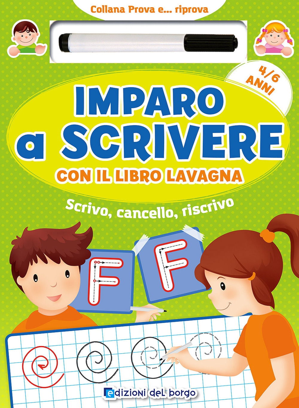 Imparo a scrivere con il libro lavagna. Scrivo, cancello, riscrivo. 4-6 anni. Con pennarello con inchiostro a base d'acqua Imparo a scrivere con il libro lavagna. Scrivo, cancello, riscrivo. 4-6 anni. Con pennarello con inchiostro a base d'acqua